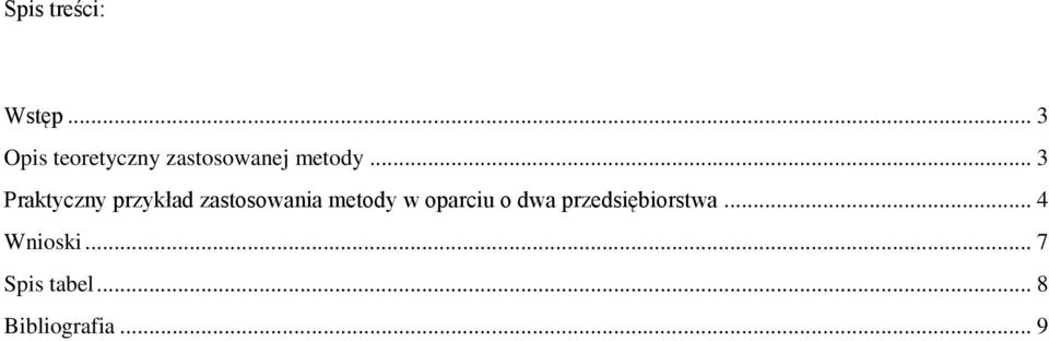 .. 3 Praktyczny przykład zastosowania metody w