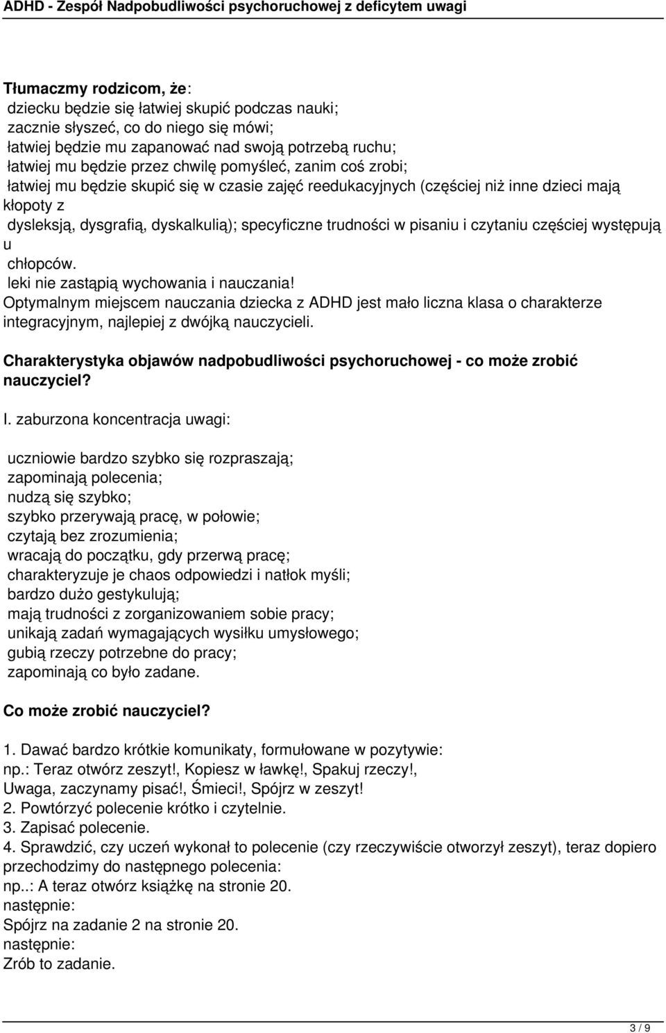 czytaniu częściej występują u chłopców. leki nie zastąpią wychowania i nauczania!