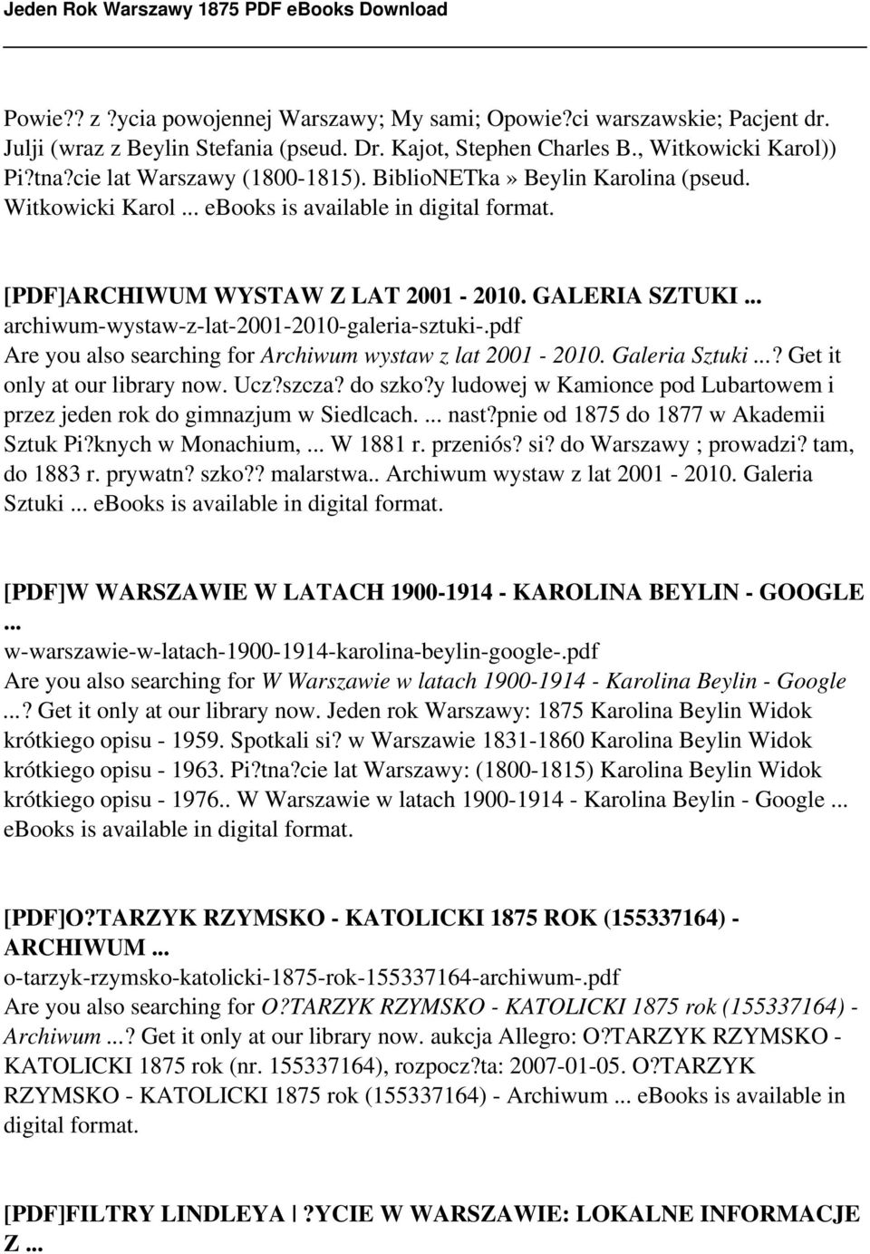 .. archiwum-wystaw-z-lat-2001-2010-galeria-sztuki-.pdf Are you also searching for Archiwum wystaw z lat 2001-2010. Galeria Sztuki...? Get it only at our library now. Ucz?szcza? do szko?