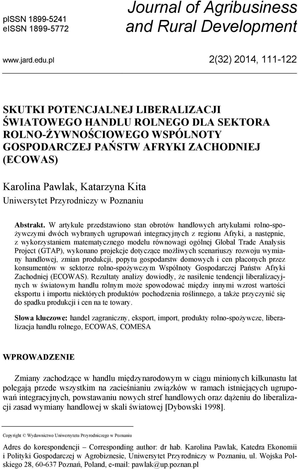Kita Uniwersytet Przyrodniczy w Poznaniu Abstrakt.