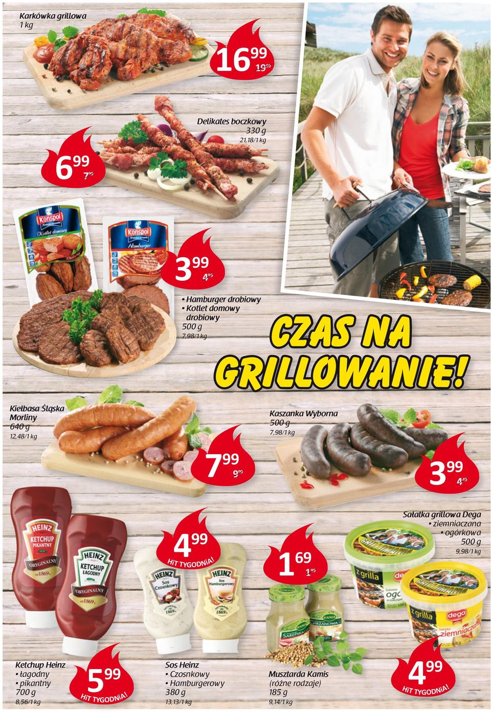 Kiełbasa Śląska Morliny 640 g 12,48/1 kg Kaszanka Wyborna 7,98/1 kg 7 9 3 4 49 4 1 69 1 Sałatka grillowa