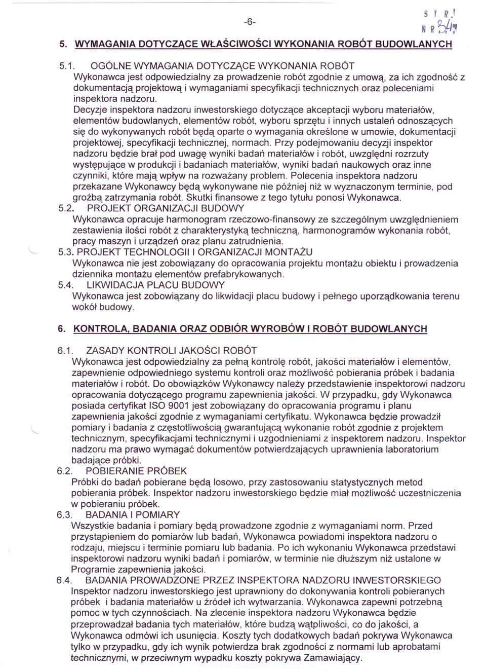 poleceniami inspektora nadzoru.