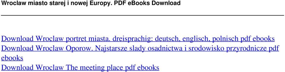 dreisprachig: deutsch, englisch, polnisch pdf ebooks Download Wroclaw Oporow.