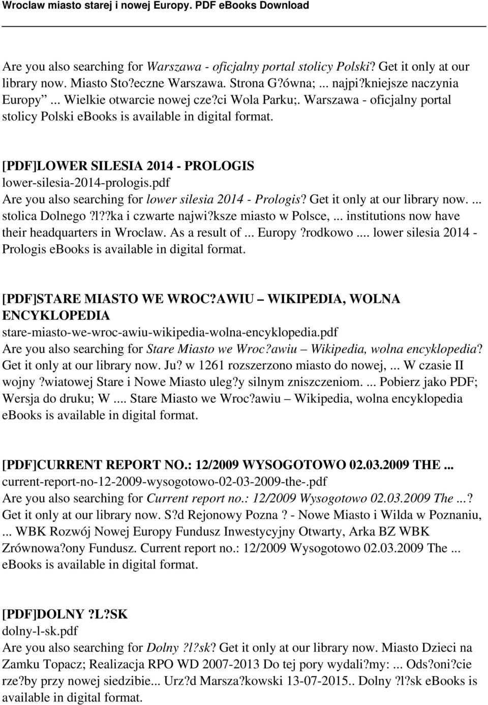 pdf Are you also searching for lower silesia 2014 - Prologis? Get it only at our library now.... stolica Dolnego?l??ka i czwarte najwi?ksze miasto w Polsce,.
