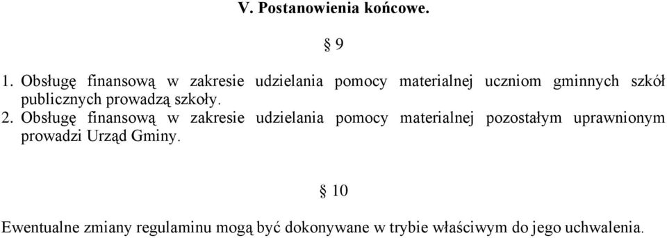 publicznych prowadzą szkoły. 2.