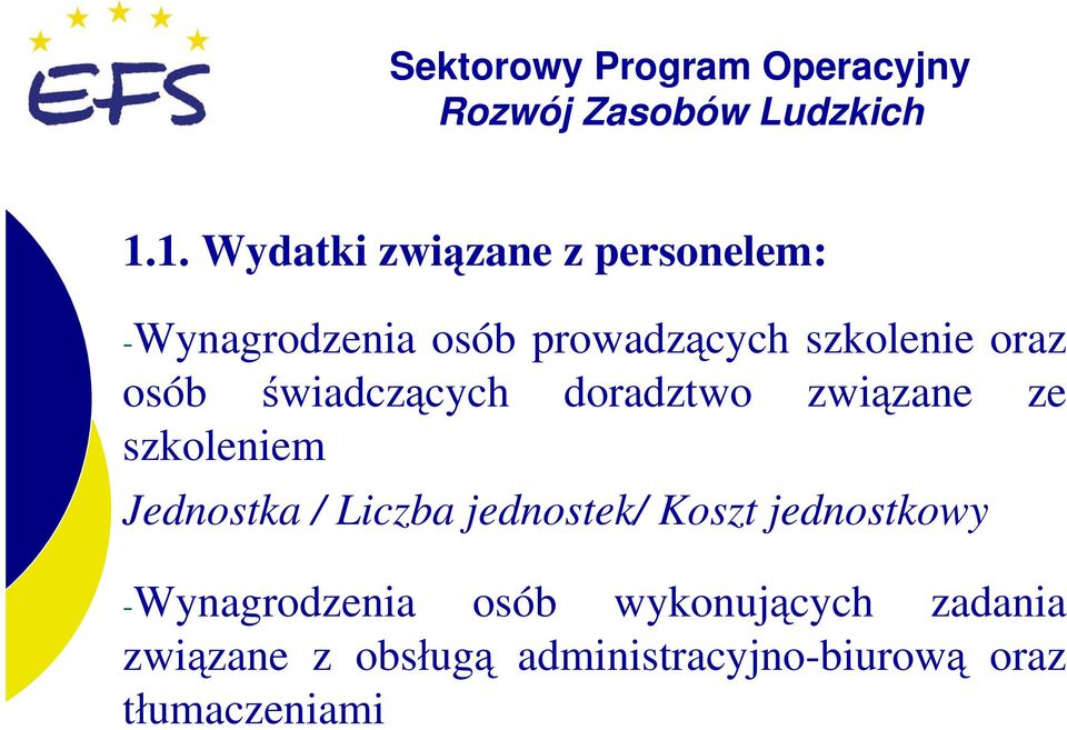 Jednostka / Liczba jednostek/ Koszt jednostkowy -Wynagrodzenia osób