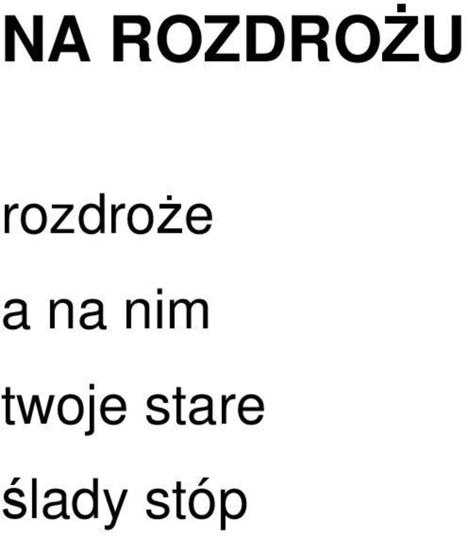 na nim twoje