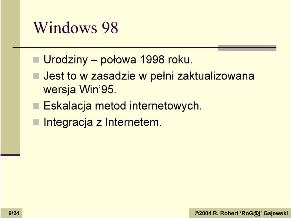 zaktualizowana wersja Win 95.