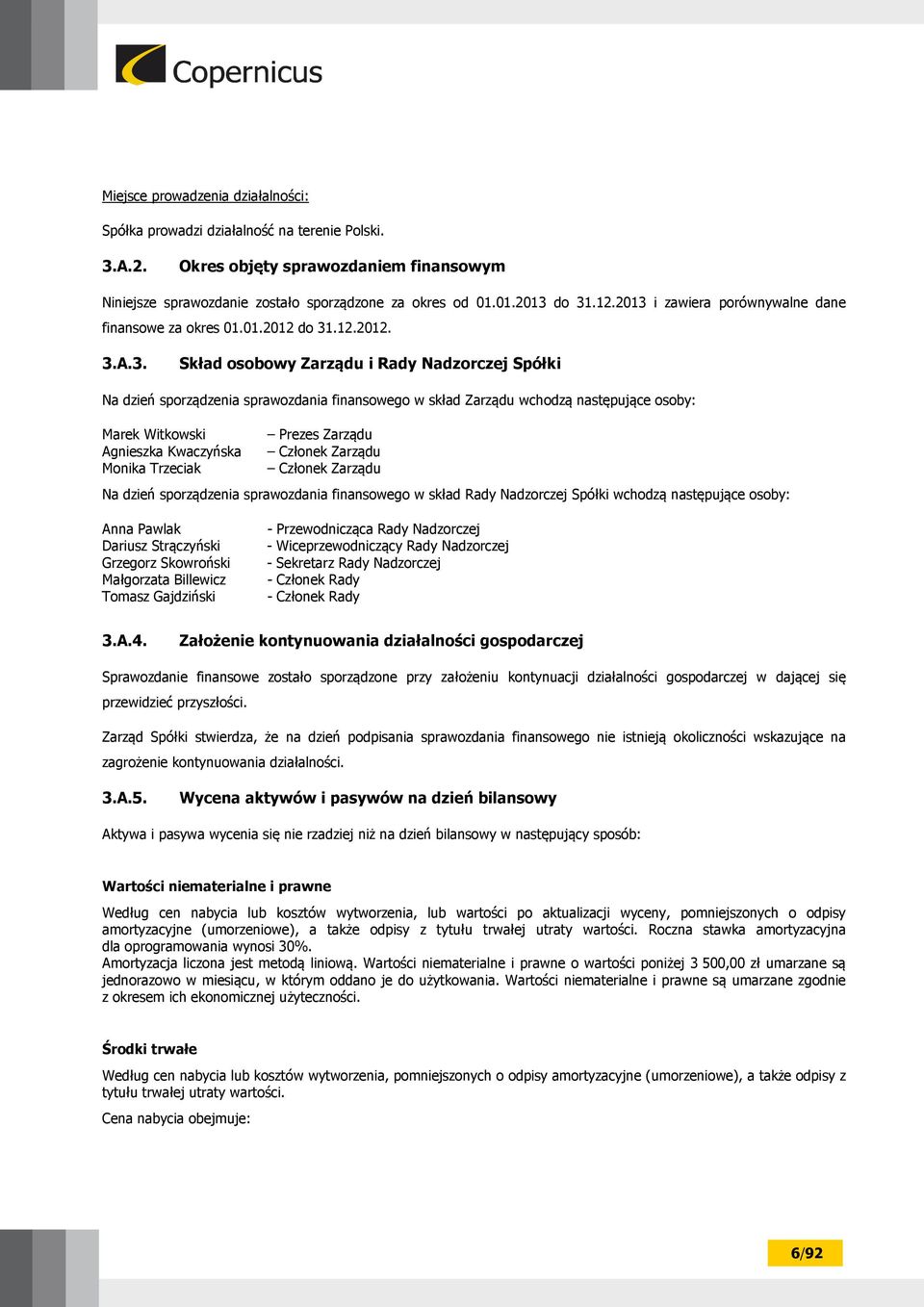 i zawiera porównywalne dane finansowe za okres 01.01.2012 do 31