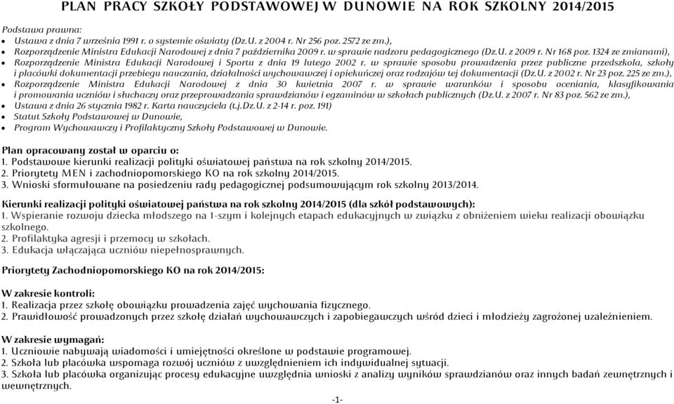 1324 ze zmianami), Rozporządzenie Ministra Edukacji Narodowej i Sportu z dnia 19 lutego 2002 r.