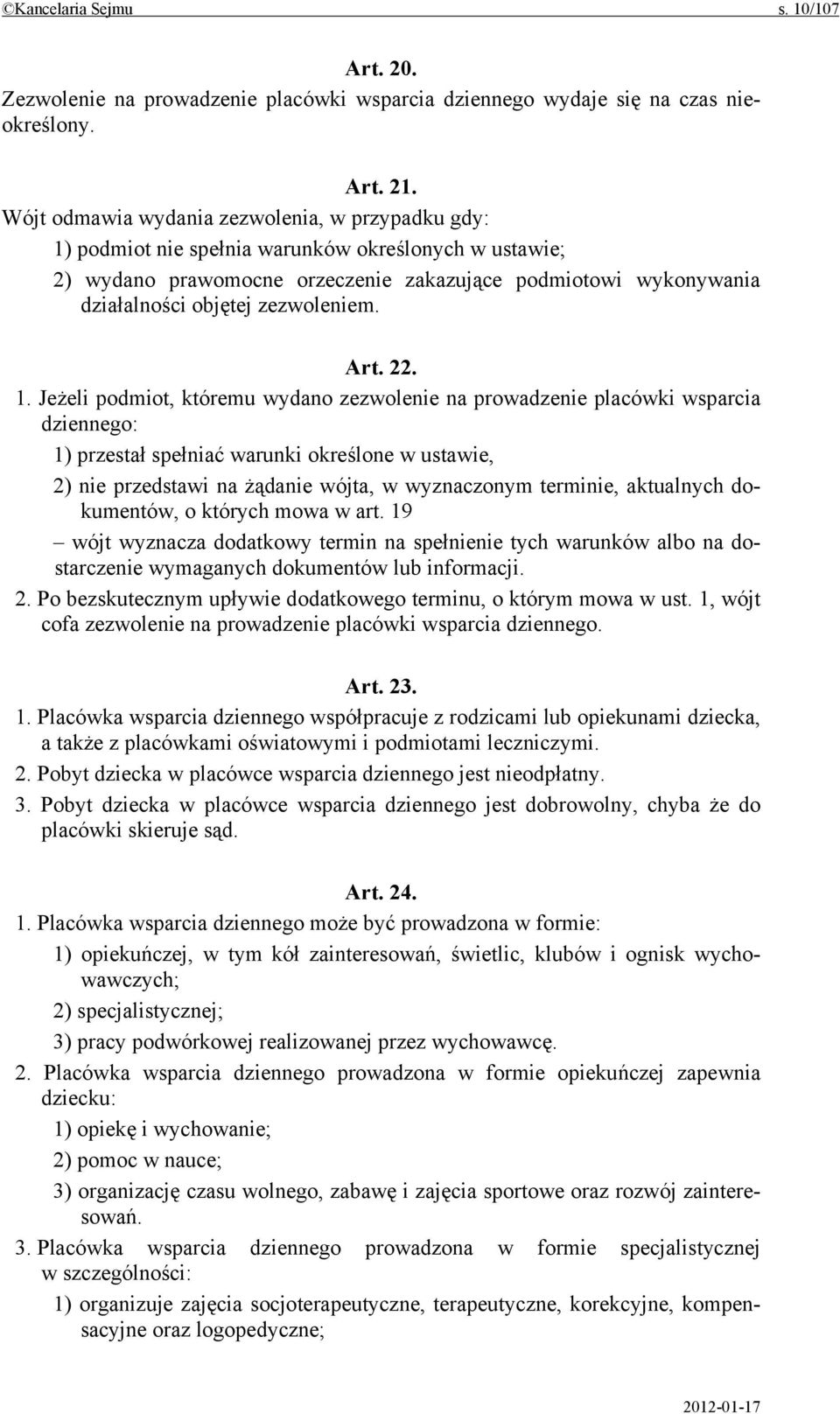 zezwoleniem. Art. 22. 1.