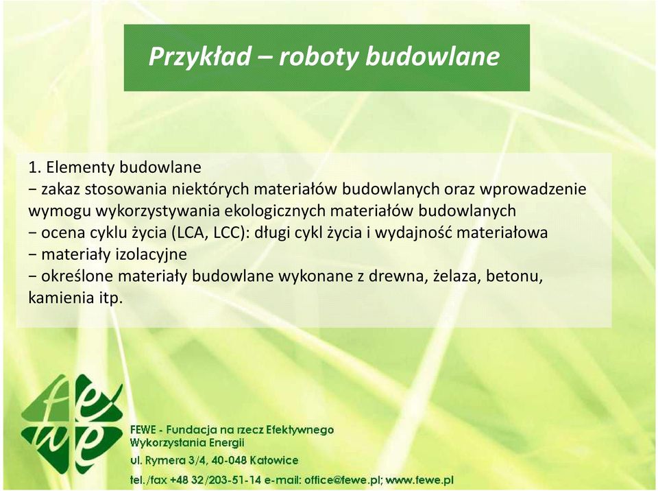 wprowadzenie wymogu wykorzystywania ekologicznych materiałów budowlanych ocena cyklu