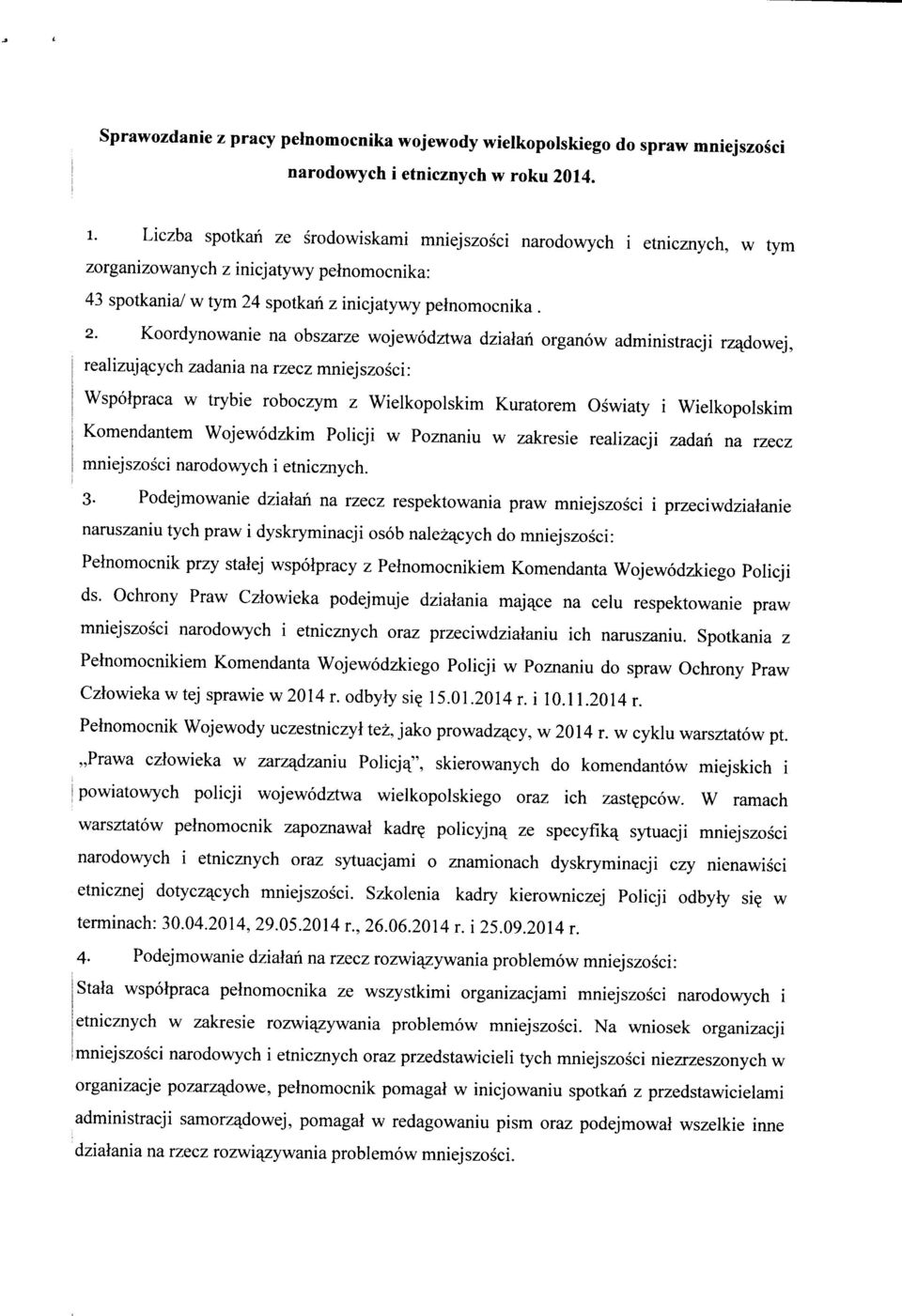 spotkah z inicjatywy pelnomocnika. 2.