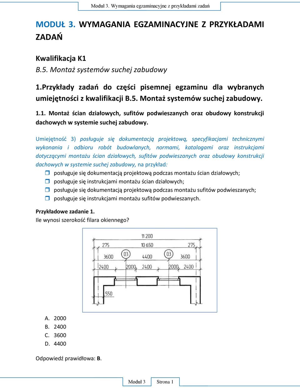 PR)YKŁADAMI )ADAŃ Kwalifikacja K1 B M 1.P dla wybranych z kwalifikacji B.5.