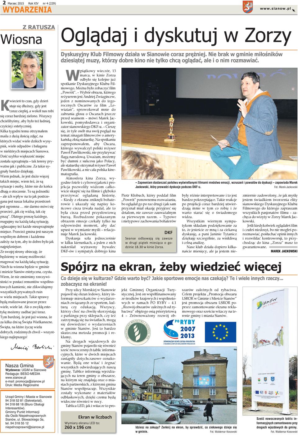 Gminny Punkt Informacji dla Osób Niepełnosprawnych Sianów, ul. Słowackiego 3a, tel. 94 318 55 12 niepelnosprawniăsianow.