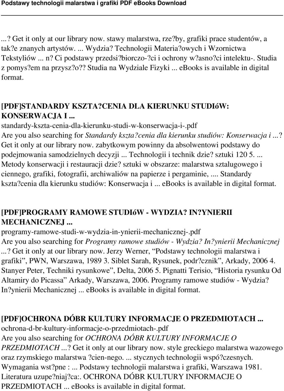 CENIA DLA KIERUNKU STUDIóW: KONSERWACJA I... standardy-kszta-cenia-dla-kierunku-studi-w-konserwacja-i-.pdf Are you also searching for Standardy kszta?cenia dla kierunku studiów: Konserwacja i.