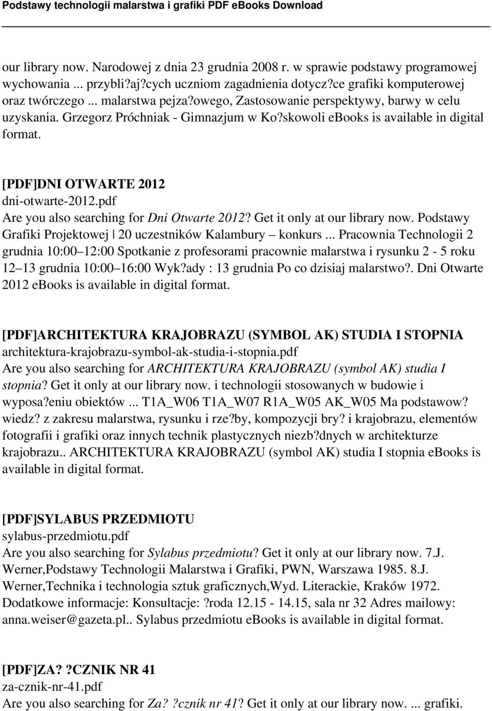 pdf Are you also searching for Dni Otwarte 2012? Get it only at our library now. Podstawy Grafiki Projektowej 20 uczestników Kalambury konkurs.