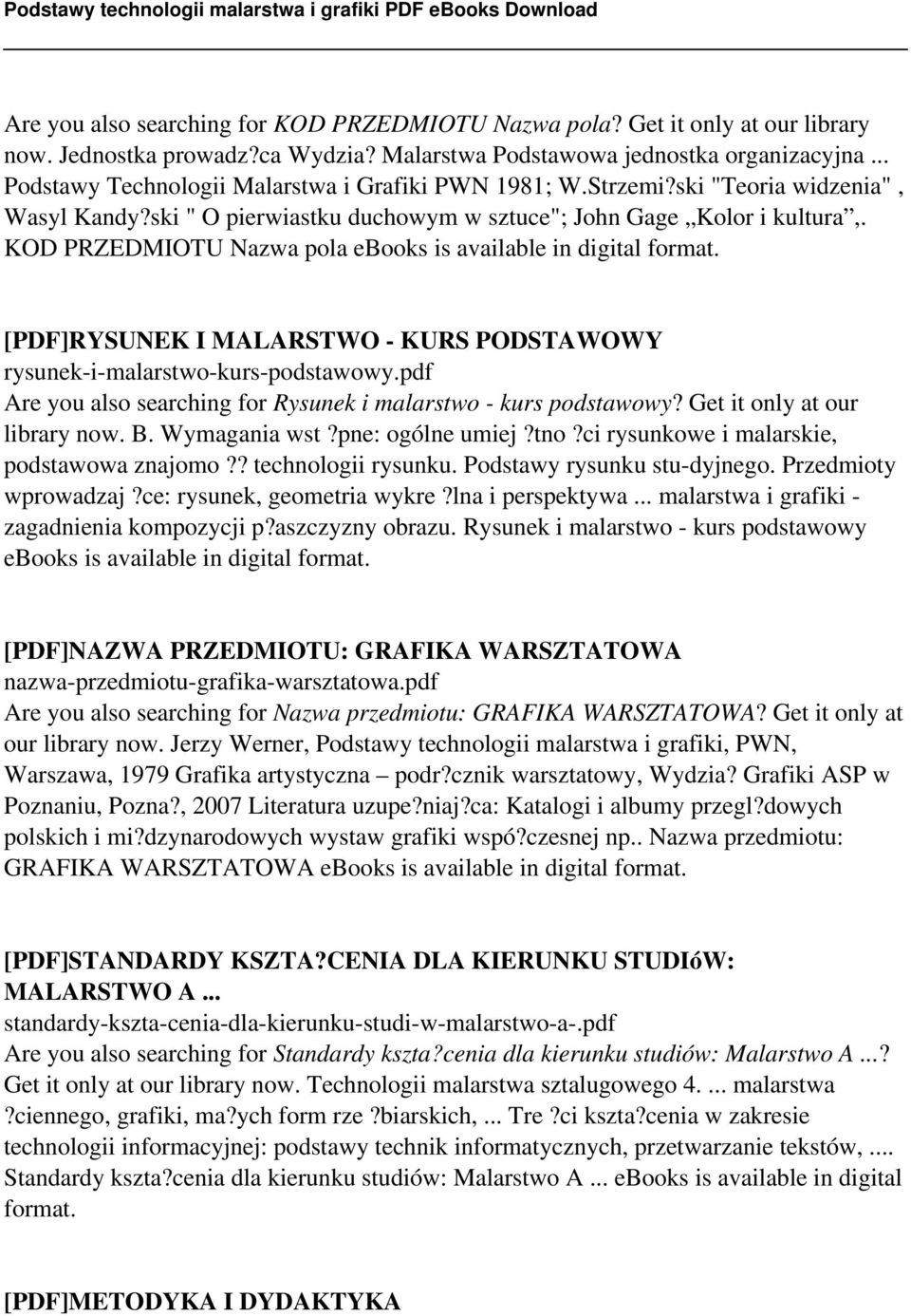KOD PRZEDMIOTU Nazwa pola ebooks is available in digital format. [PDF]RYSUNEK I MALARSTWO - KURS PODSTAWOWY rysunek-i-malarstwo-kurs-podstawowy.