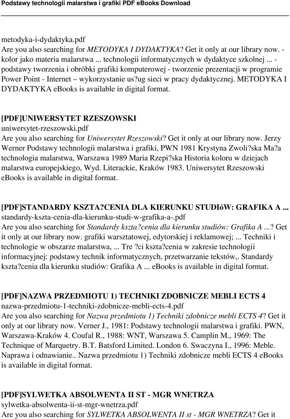 METODYKA I DYDAKTYKA ebooks is available in digital format. [PDF]UNIWERSYTET RZESZOWSKI uniwersytet-rzeszowski.pdf Are you also searching for Uniwersytet Rzeszowski? Get it only at our library now.