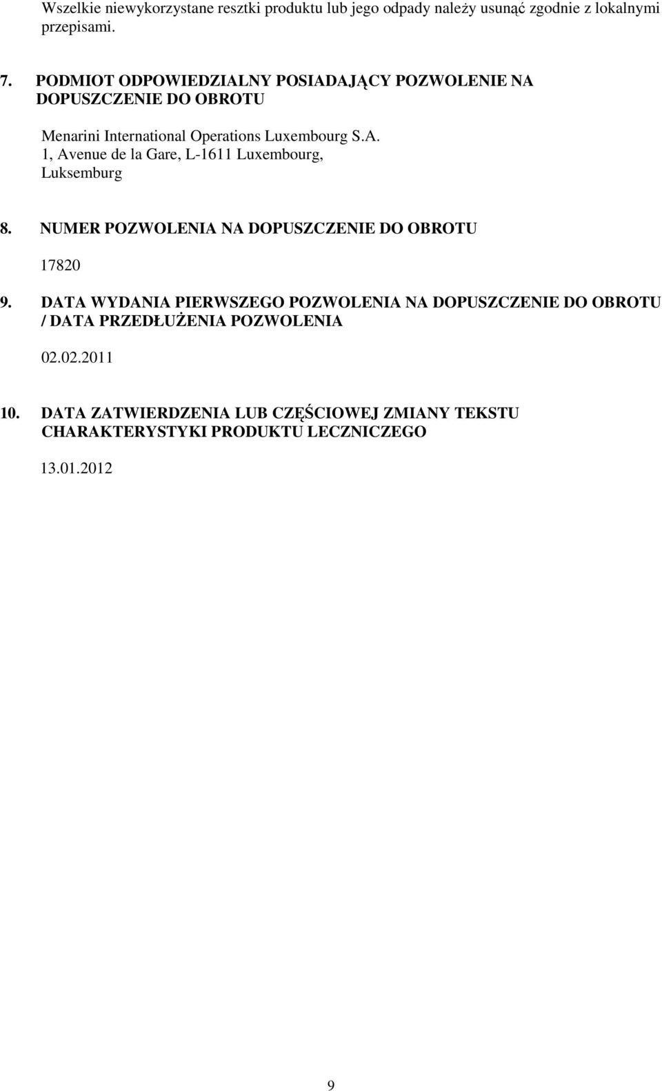 NUMER POZWOLENIA NA DOPUSZCZENIE DO OBROTU 17820 9.