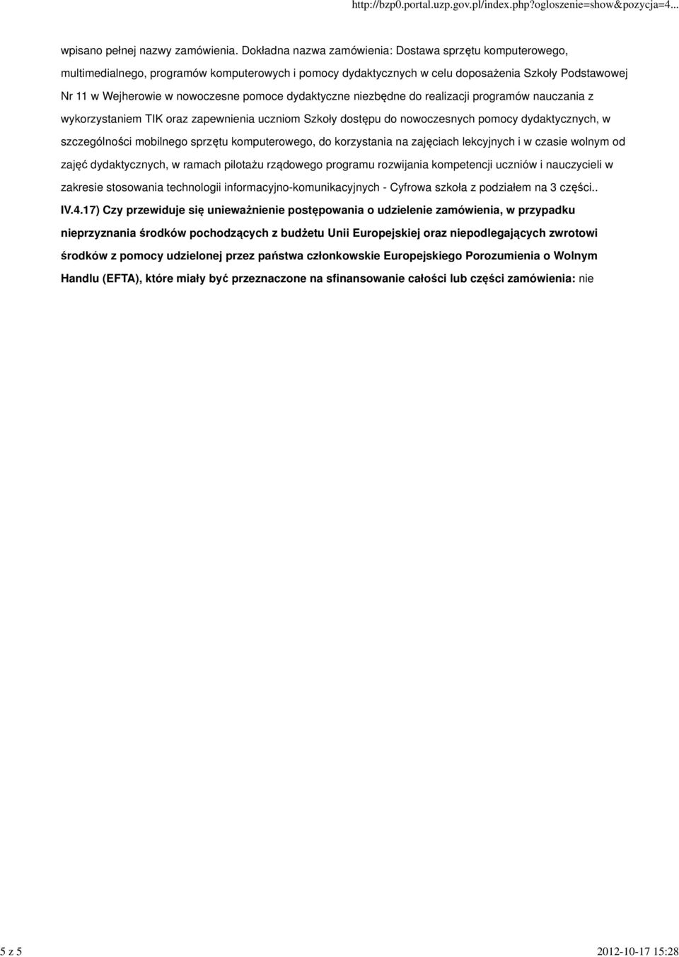 dydaktyczne niezbędne do realizacji programów nauczania z zajęć dydaktycznych, w ramach pilotażu rządowego programu rozwijania kompetencji uczniów i nauczycieli w zakresie stosowania technologii