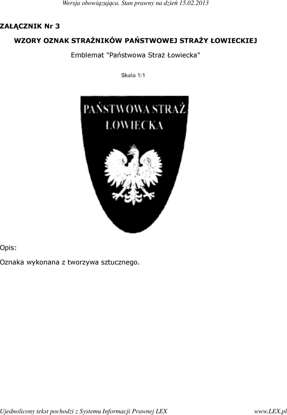 ŁOWIECKIEJ Emblemat "Państwowa Straż