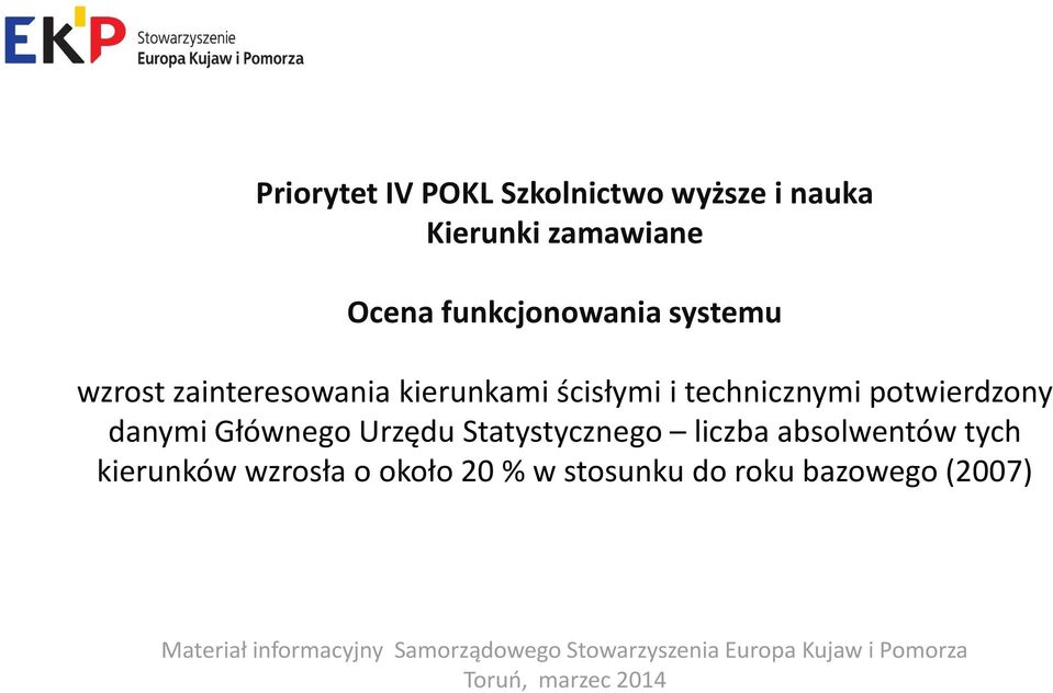 Głównego Urzędu Statystycznego liczba absolwentów tych