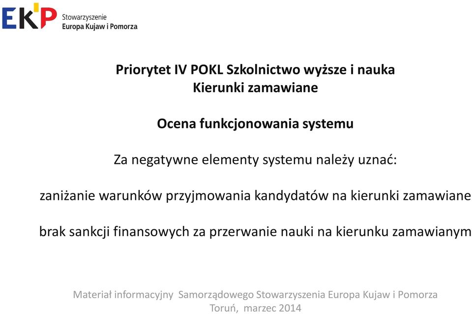 przyjmowania kandydatów na kierunki zamawiane brak