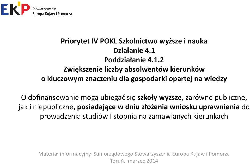 2 Zwiększenie liczby absolwentów kierunków o kluczowym znaczeniu dla gospodarki