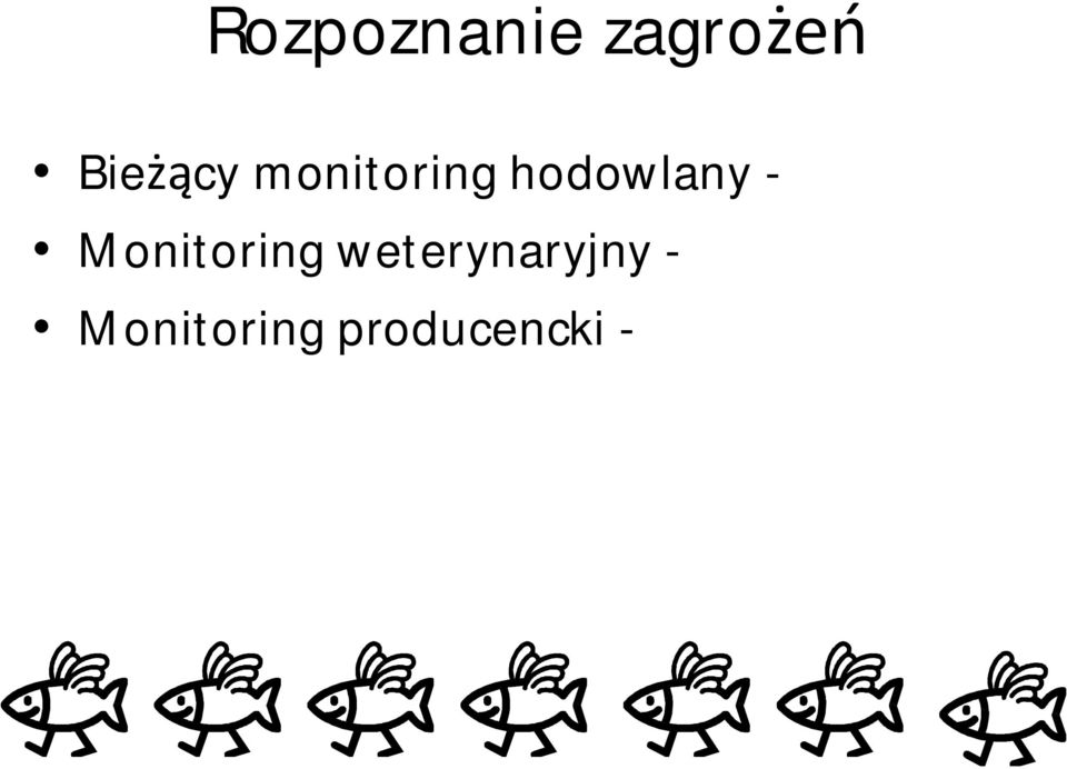Monitoring weterynaryjny