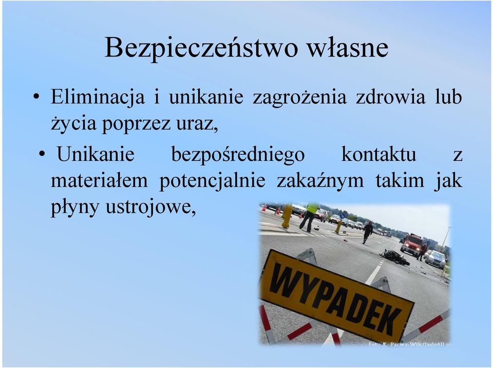 Unikanie bezpośredniego kontaktu z materiałem