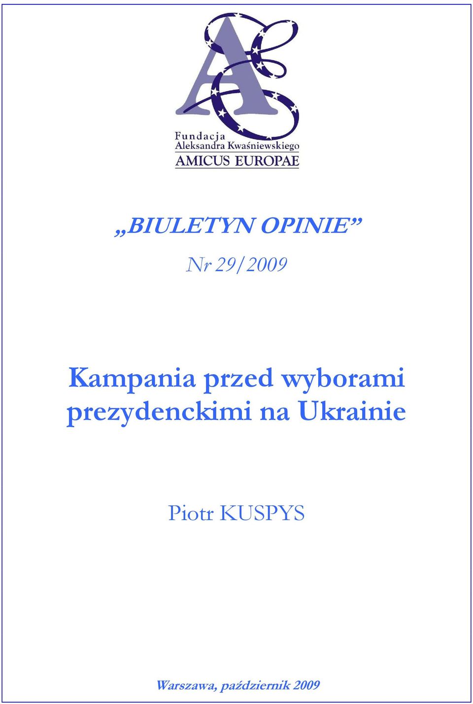 prezydenckimi na Ukrainie