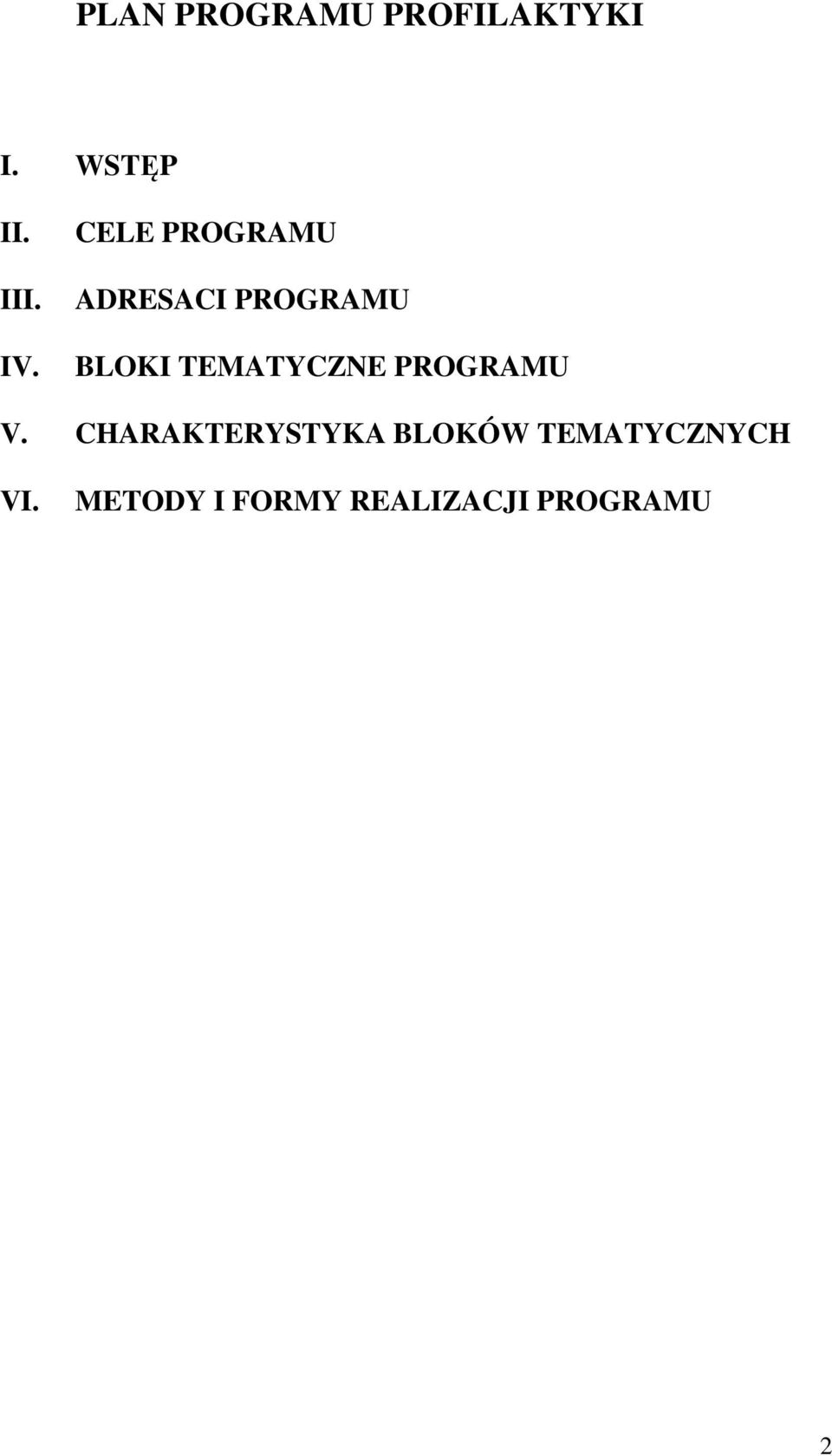 TEMATYCZNE PROGRAMU V.