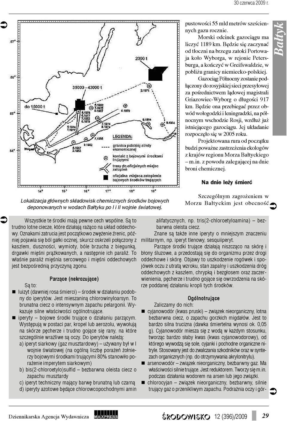Gazoci¹g Pó³nocny zostanie pod- ³¹czony do rosyjskiej sieci przesy³owej za poœrednictwem l¹dowej magistrali Griazowiec-Wyborg o d³ugoœci 917 km.