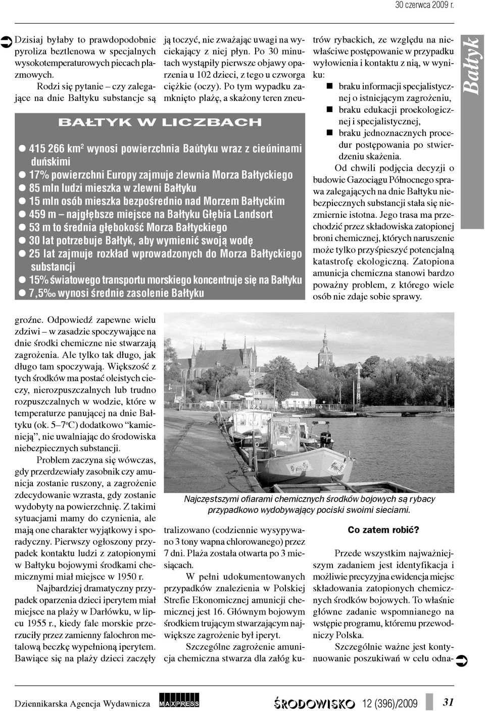 85 mln ludzi mieszka w zlewni u 15 mln osób mieszka bezpoœrednio nad Morzem Ba³tyckim 459 m najg³êbsze miejsce na u G³êbia Landsort 53 m to œrednia g³êbokoœæ Morza Ba³tyckiego 30 lat potrzebuje, aby