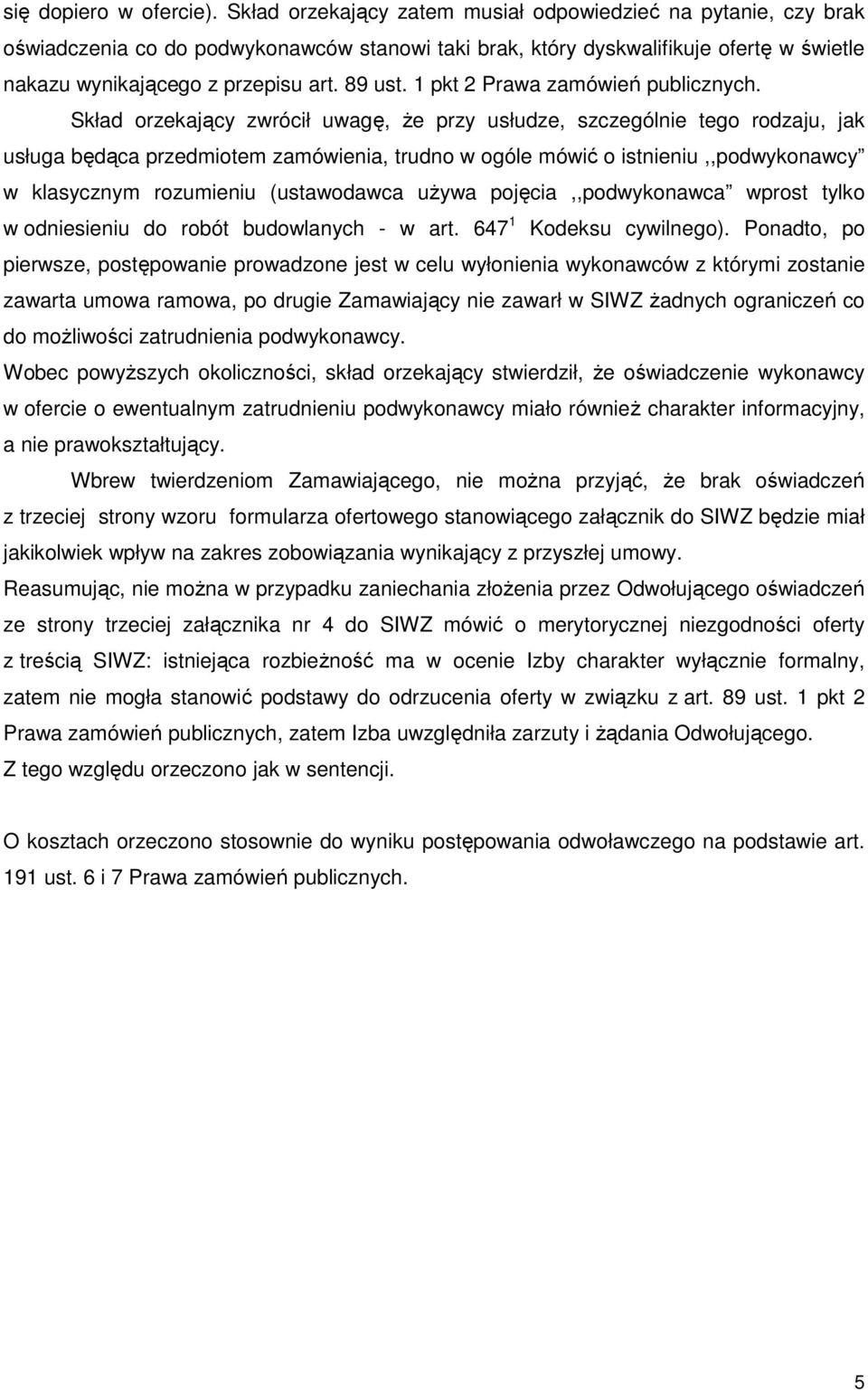 1 pkt 2 Prawa zamówień publicznych.