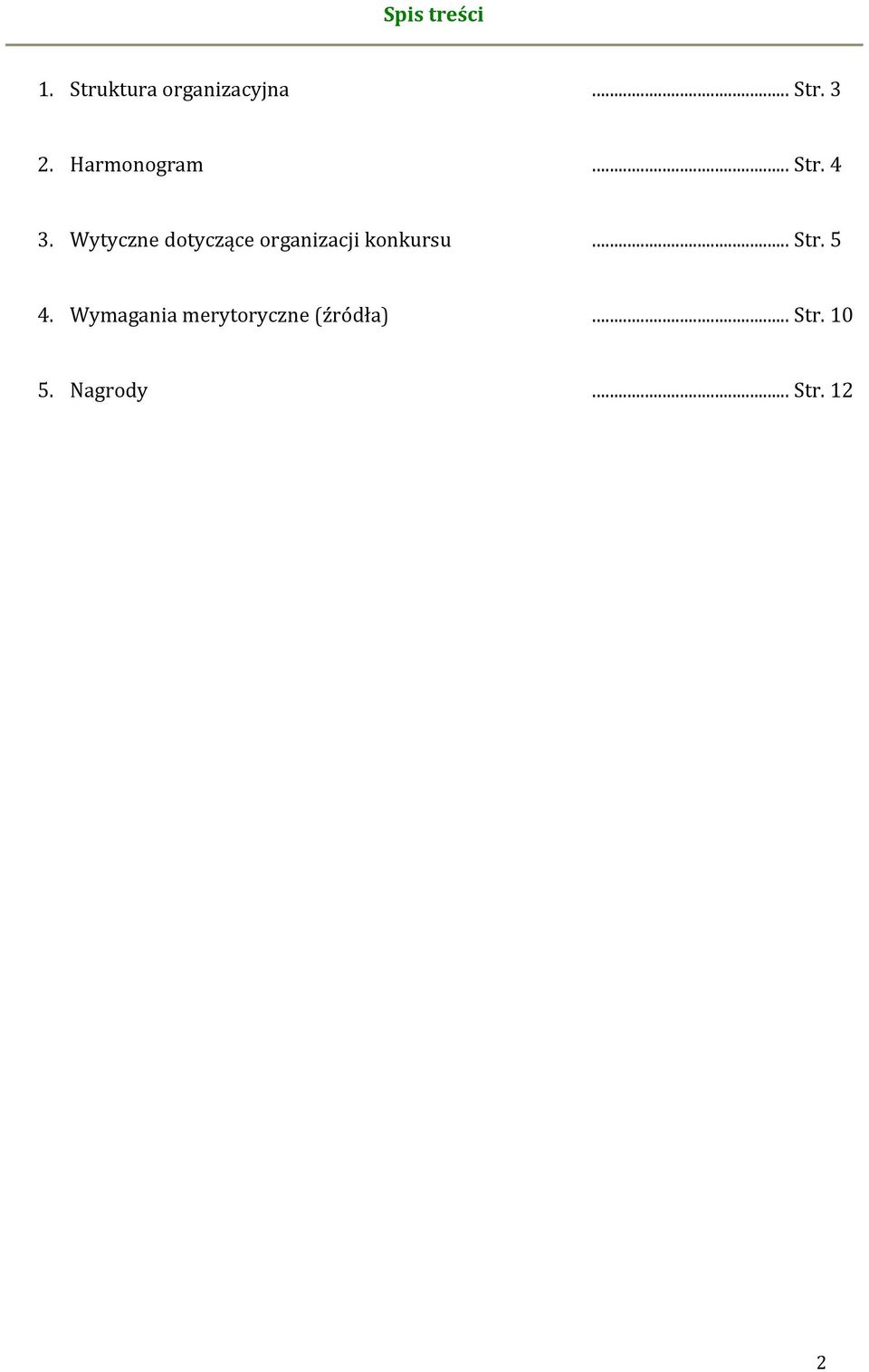 Wytyczne dotyczące organizacji konkursu... Str.