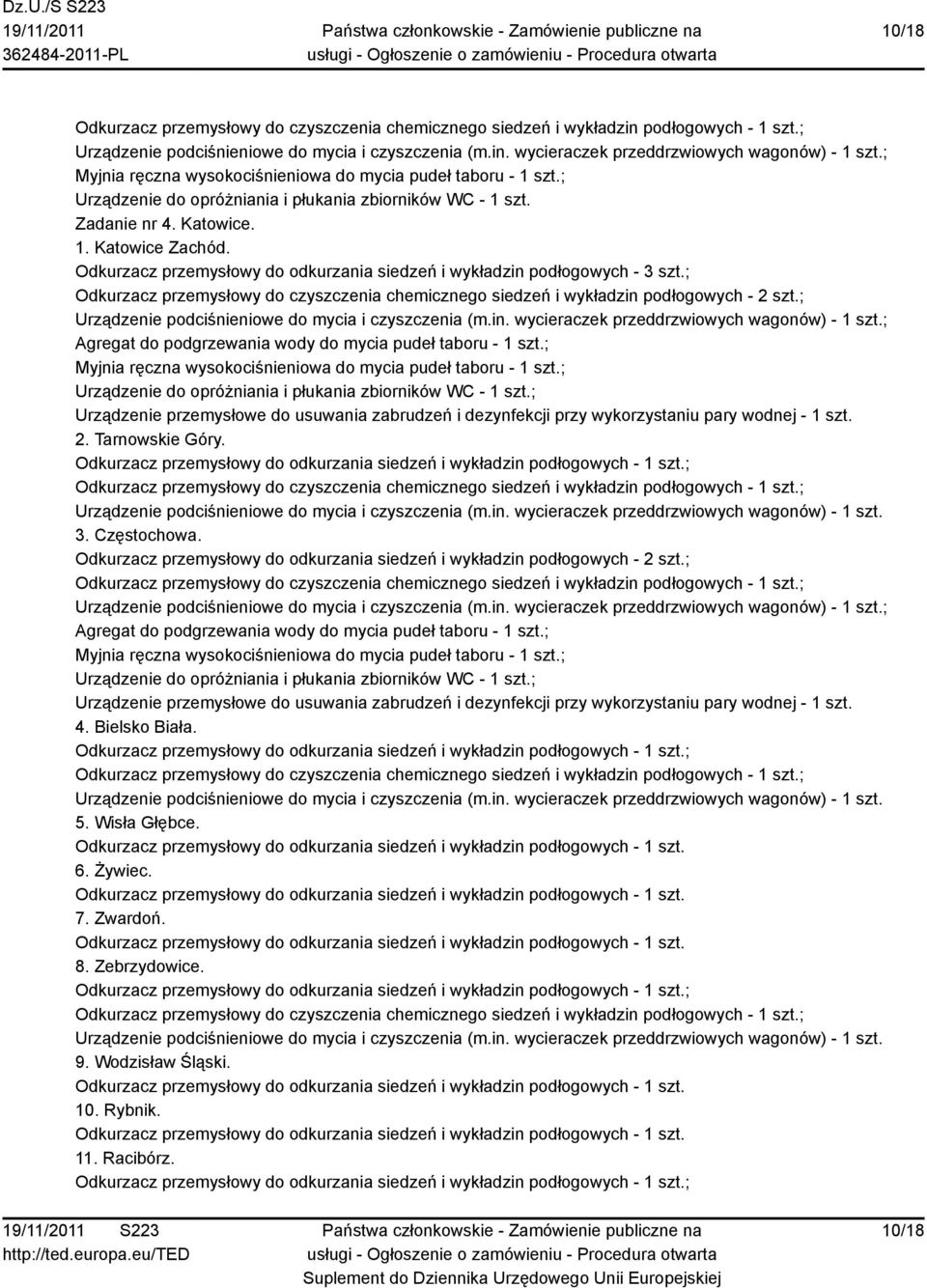 Urządzenie podciśnieniowe do mycia i czyszczenia (m.in. wycieraczek przeddrzwiowych wagonów) - 1 szt. 3. Częstochowa.