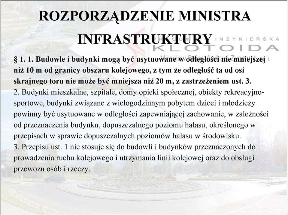 zastrzeżeniem ust. 3. 2.