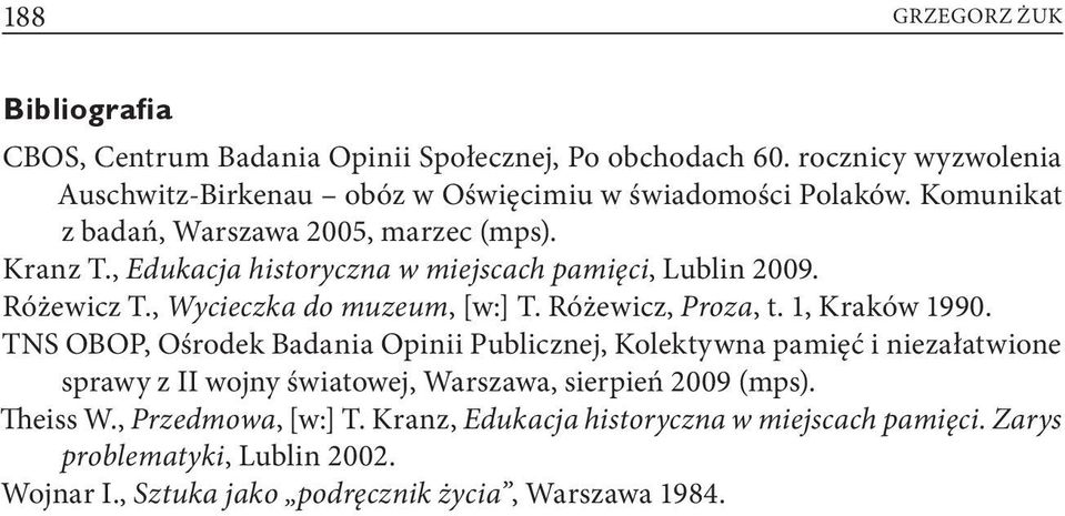 Różewicz, Proza, t. 1, Kraków 1990.