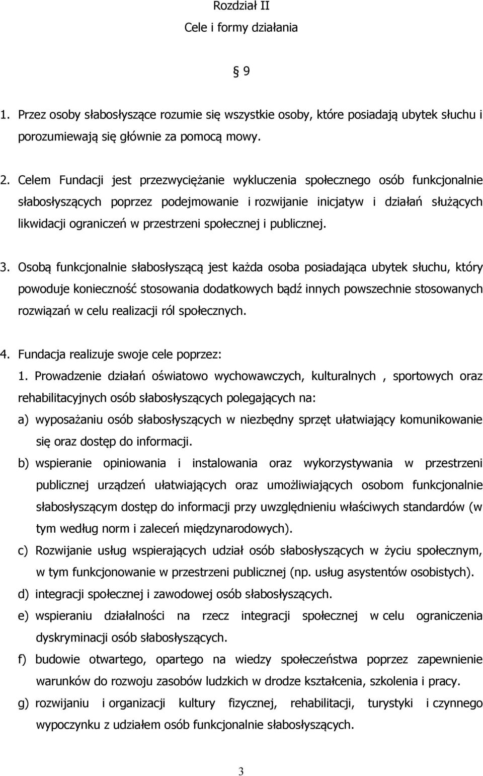 społecznej i publicznej. 3.