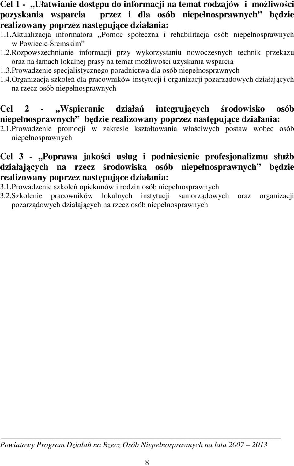 Prowadzenie specjalistycznego poradnictwa dla osób niepełnosprawnych 1.4.