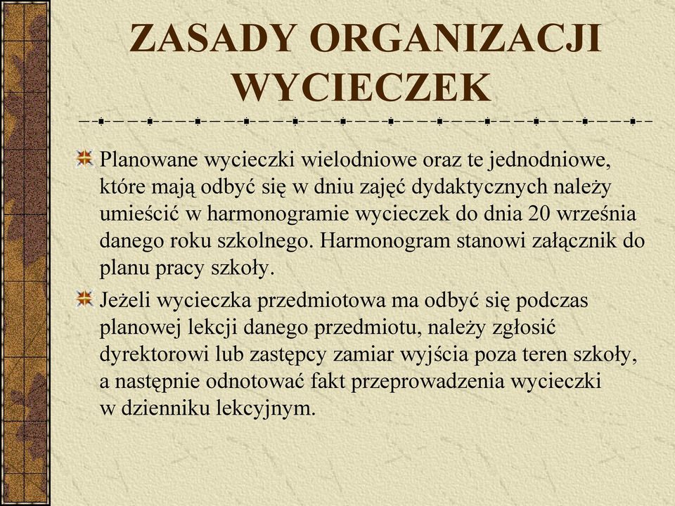 Harmonogram stanowi załącznik do planu pracy szkoły.