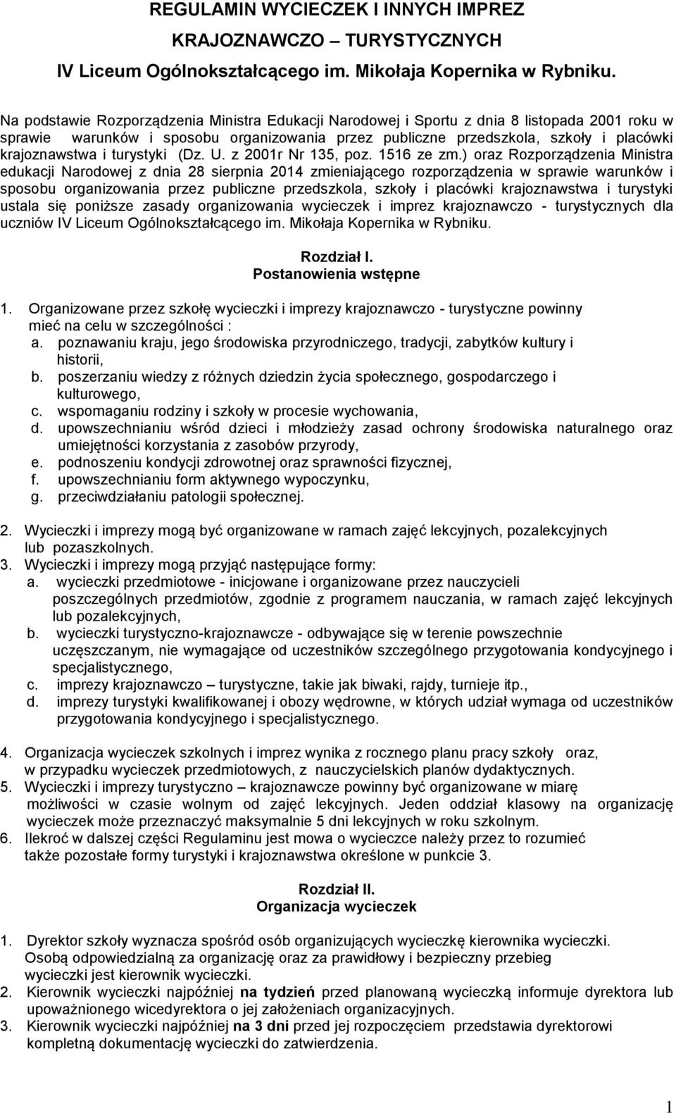 turystyki (Dz. U. z 2001r Nr 135, poz. 1516 ze zm.