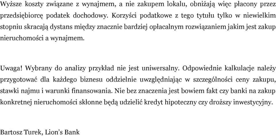 Uwaga! Wybrany do analizy przykład nie jest uniwersalny.