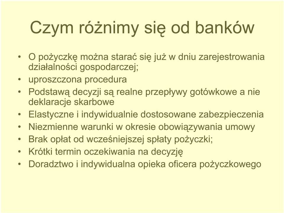 indywidualnie dostosowane zabezpieczenia Niezmienne warunki w okresie obowi zywania umowy Brak op at od wcze