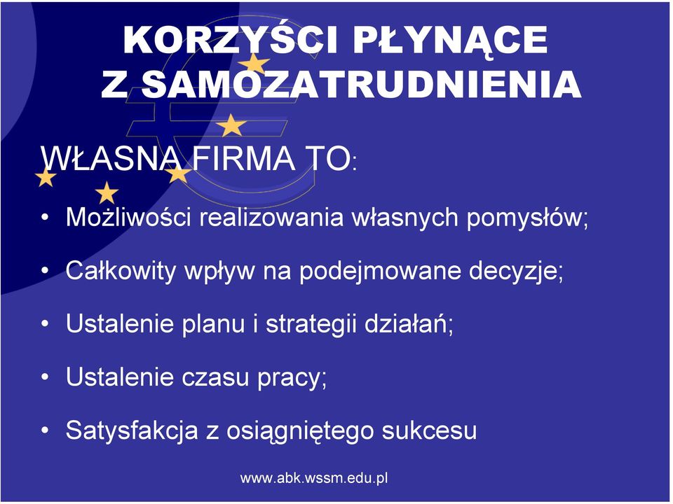 wpływ na podejmowane decyzje; Ustalenie planu i strategii