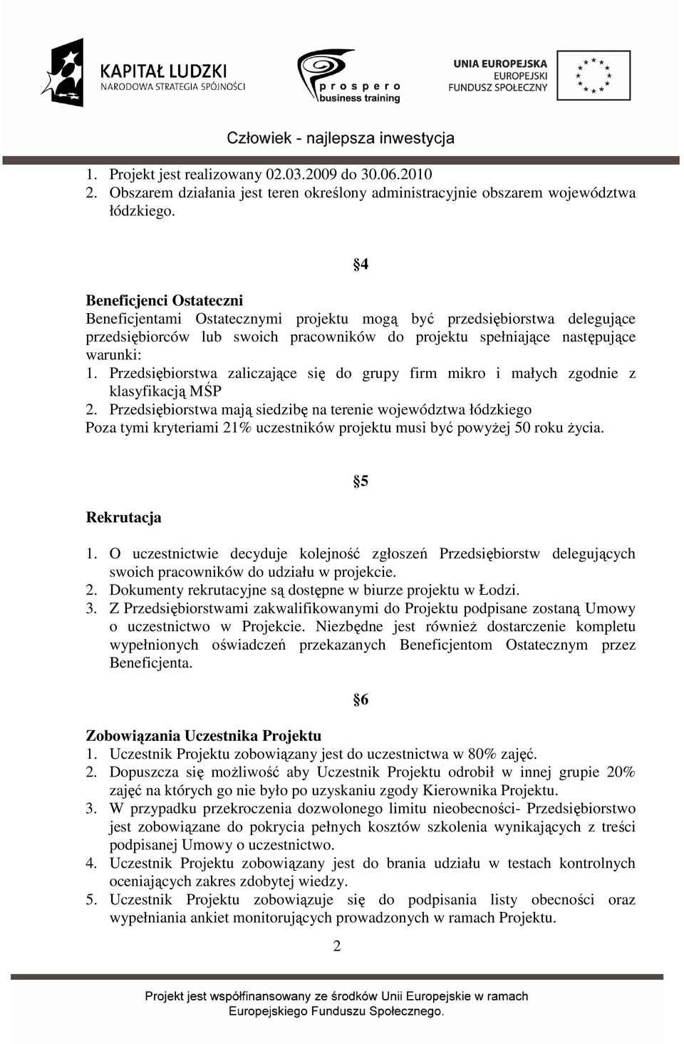 Przedsiębiorstwa zaliczające się do grupy firm mikro i małych zgodnie z klasyfikacją MŚP 2.