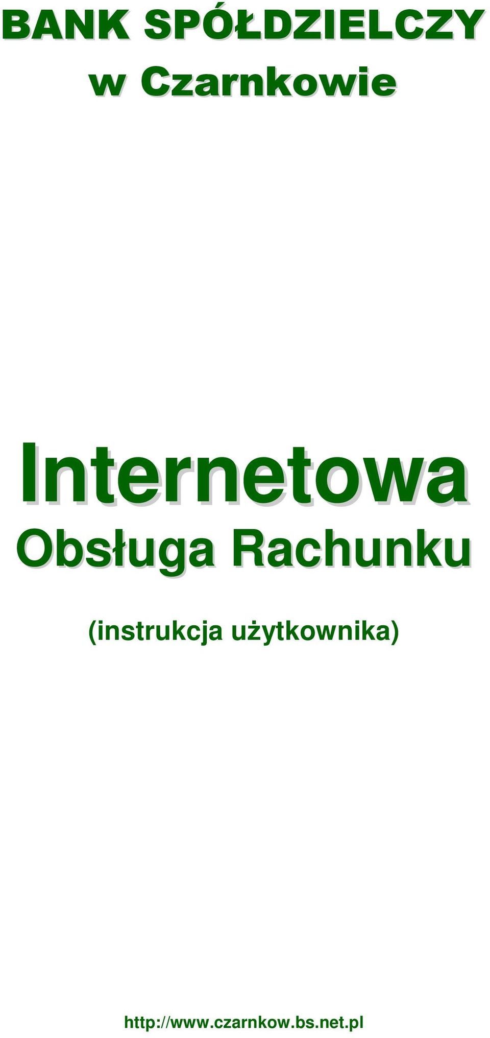 Obsługa Rachunku (instrukcja