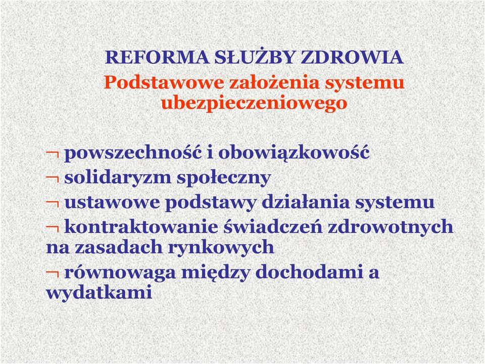 społeczny ustawowe podstawy działania systemu kontraktowanie